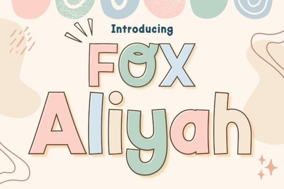 Fox Aliyah: A Playful Display Font for Digital Design