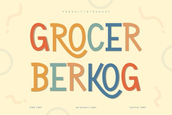 Grocer Berkog: A Playful Display Font for Authentic Branding Projects