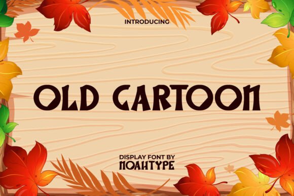 Old Cartoon Font Review: A Playful Display Typeface for Editorial Design