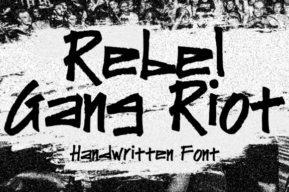 Rebel Gang Riot: A Display Font for Editorial Impact