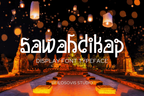 Sawahdikap: A Web Designer's Take on This Display Font