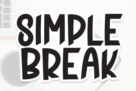 Simple Break: A Bold Display Font for Small Business Branding