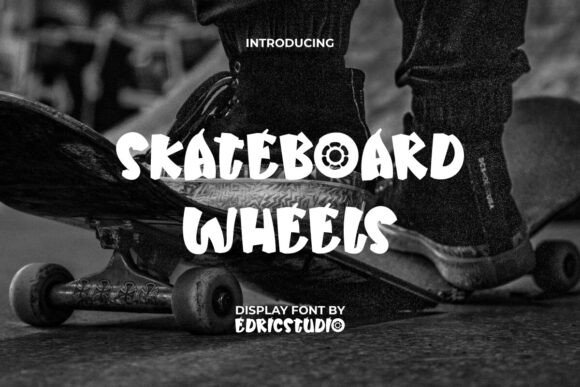 Skateboard Wheels Font Review: A Bold Display Typeface for Authentic Branding