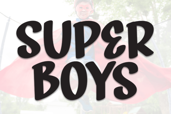 Super Boys: A Handwritten Display Font That Makes Small Business Branding Feel Personal