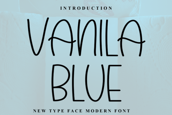Vanila Blue: A Playful Display Font for Editorial Design