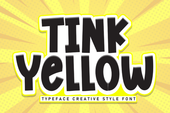 Why Tink Yellow Is the Display Font Your Next Web Project Needs