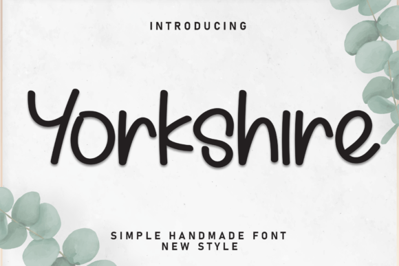Yorkshire Display Font: A Friendly Handwritten Typeface for Small Business Branding