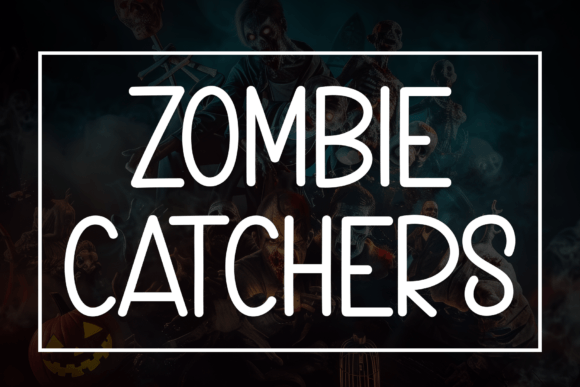 Zombie Catchers: A Bold Display Font for Digital Creators